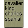 Cavalier King Charles Spanisl door Onbekend