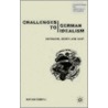 Challenges To German Idealism by Kyriaki Goudeli