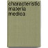 Characteristic Materia Medica