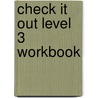 Check It Out Level 3 Workbook door Milada