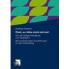 Chef, so bitte nicht mit mir! by Andreas Friedrich