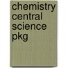 Chemistry Central Science Pkg door Onbekend
