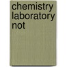 Chemistry Laboratory Not door Cengage Learning Brooks/Cole