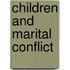 Children and Marital Conflict