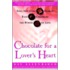 Chocolate for a Lover's Heart