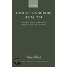 Christian Moral Realism Otm C door Rufus Black