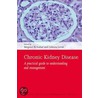 Chronic Kidney Disease Ocns P by Adeera El Nahas
