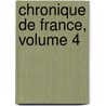 Chronique de France, Volume 4 by Pierre De Coubertin