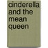 Cinderella and the Mean Queen