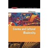 Cinema And Cultural Modernity door Gill Branston