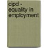 Cipd - Equality In Employment