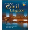 Civil Litigation [with Cdrom] door Peggy Kerley