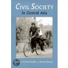 Civil Society in Central Asia by Holt M. Ruffin