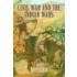 Civil War and the Indian Wars