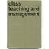 Class Teaching And Management