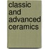Classic And Advanced Ceramics