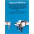 Classics To Moderns For Piano