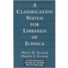 Classification System for 3ed by David H. Elazar