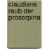Claudians Raub Der Proserpina