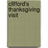 Clifford's Thanksgiving Visit