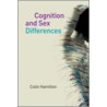Cognition and Sex Differences door Colin Hamilton