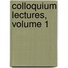 Colloquium Lectures, Volume 1 door Society American Mathem
