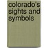 Colorado's Sights and Symbols