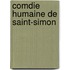 Comdie Humaine de Saint-Simon
