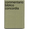 Commentario Biblico Concordia by Various Authors