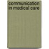 Communication in Medical Care