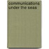Communications Under the Seas