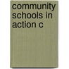 Community Schools In Action C door Onbekend