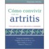 Como Convivir Con Su Artritis