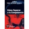 Como Superar a la Competencia door John G. Fisher