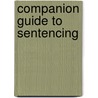 Companion Guide To Sentencing door Neil Stone