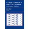 Compensation in Organizations door Sara L. Rynes