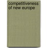 Competitiveness of New Europe door Jan Winiecki