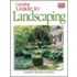Complete Guide to Landscaping