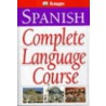 Complete Spanish Audio Course door Isabel Cisneros