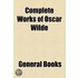 Complete Works Of Oscar Wilde