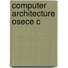 Computer Architecture Osece C by Behrooz Parhami