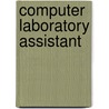 Computer Laboratory Assistant by Unknown