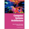 Computer Systems Architecture door Robert M. Newman