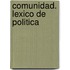 Comunidad. Lexico de Politica