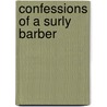 Confessions of a Surly Barber door Mara Stewart