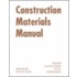 Construction Materials Manual