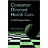 Consumer Directed Health Care door Kim Slocum