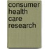 Consumer Health Care Research