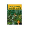 Achtervolgd door de vijand