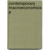 Contemporary Macroeconomics P door Debraj Ray